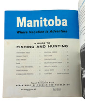Cargar imagen en el visor de la galería, Manitoba Fishing and Hunting Tourism Brochure. Vintage Canadian Travel Ephemera. when vacation is adventure