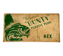 Load image into Gallery viewer, Box Top View of HEX BAITS LIMITED of BROCKVILLE ONTARIO, &quot;THE FAMOUS BUNTY PLASTIC PLUG&quot; Fishing Lure Box. For Sale at Toad Tackle.
