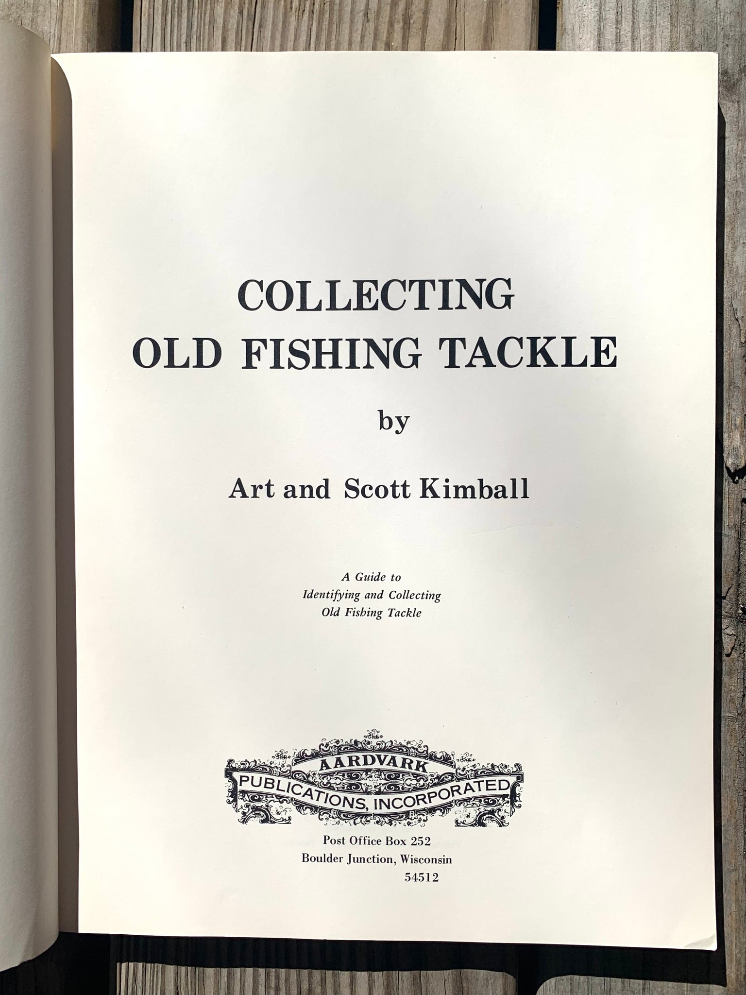 1st Edition COLLECTING OLD FISHING TACKLE Art Scott Kimball – Toad Tackle