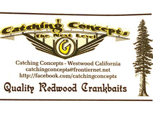 Load image into Gallery viewer, CATCHING CONCEPTS HANDCRAFTED REDWOOD FISHING LURE RIPNC 1 • 🇺🇸 AMERICAN MADE  🇺🇸
